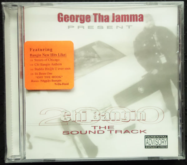 George Tha Jamma "Chi Bangin 2000 (The Soundtrack)" (CD)-CDs-UnDigable Digs