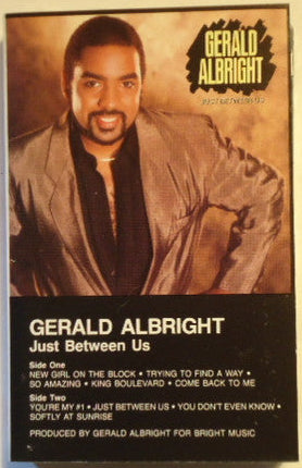 Gerald Albright "Just Between Us"-Cassette Tapes-UnDigable Digs