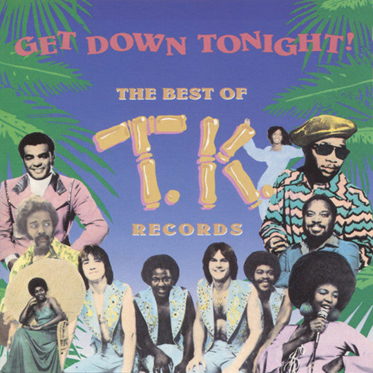 Get Down Tonight! - The Best Of T.K. Records-Cassette Tapes-UnDigable Digs