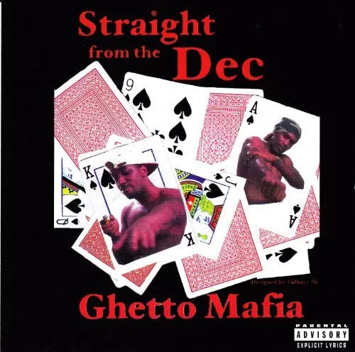 Ghetto Mafia "Straight From The Dec" (CD)-CDs-UnDigable Digs