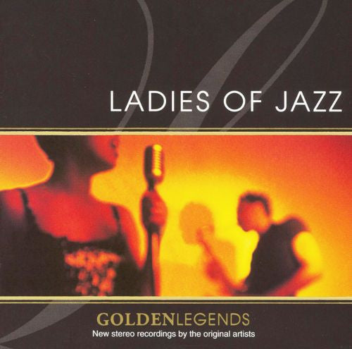 Golden Legends: Ladies Of Jazz (CD)-CDs-UnDigable Digs