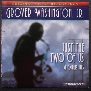 Grover Washington, Jr. "Just The Two Of Us & Other Hits" (CD)-CDs-UnDigable Digs