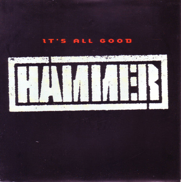 Hammer "It's All Good" (Single)-Cassette Tapes-UnDigable Digs