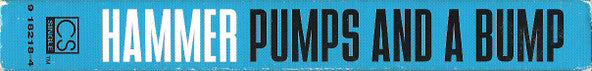 Hammer "Pumps And A Bump" (Single)-Cassette Tapes-UnDigable Digs