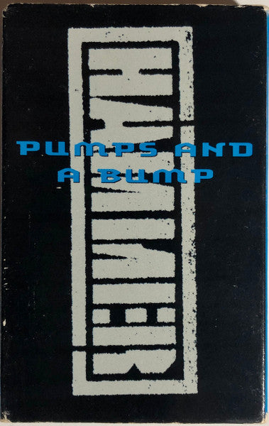 Hammer "Pumps And A Bump" (Single)-Cassette Tapes-UnDigable Digs