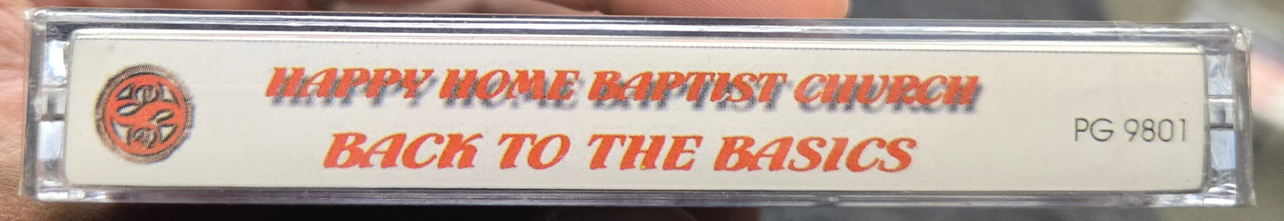Happy Home Baptist Church f; Rev. Lawrence Thompson "Back To The Basics"-Cassette Tapes-UnDigable Digs