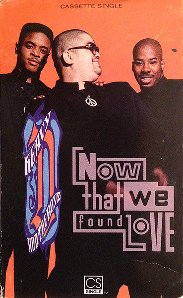 Heavy D. & The Boyz "Now That We Found Love" (Single)-Cassette Tapes-UnDigable Digs