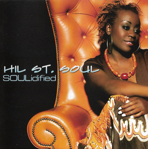 Hil St. Soul "SOULidified" (CD)-CDs-UnDigable Digs