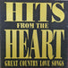 Hits From The Heart (Great Country Love Songs) (CD)-CDs-UnDigable Digs