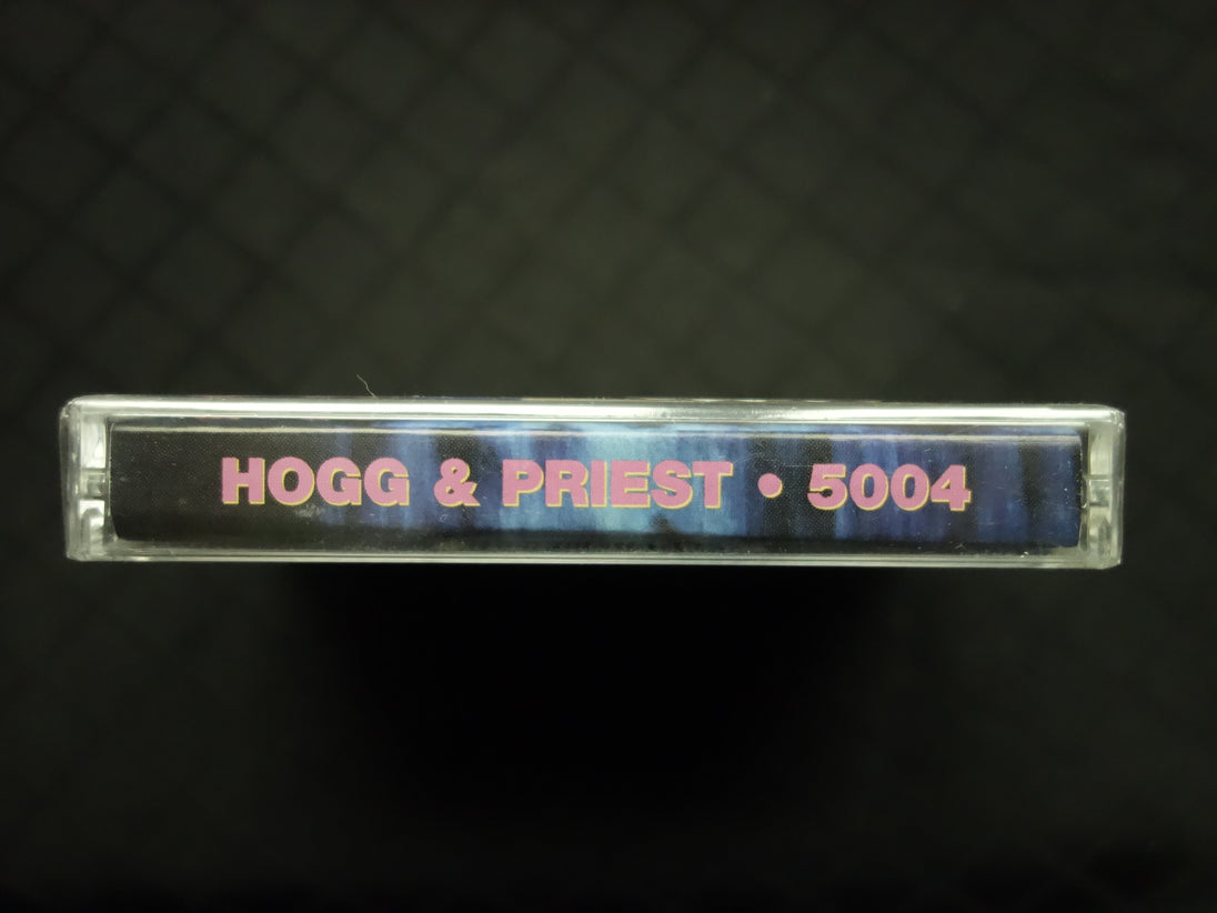 Hogg & Priest "5004"-Cassette Tapes-UnDigable Digs