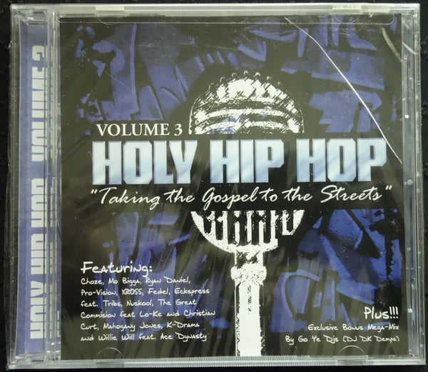 Holy Hip-Hop: Taking The Gospel To The Streets (Volume 3)" (CD)-CDs-UnDigable Digs