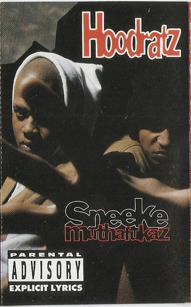 Hoodratz "Sneeke Muthafukaz"-Cassette Tapes-UnDigable Digs