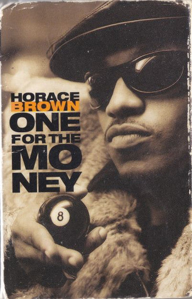 Horace Brown "One For The Money"-Cassette Tapes-UnDigable Digs