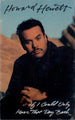 Howard Hewett "If I Could Only Have That Day Back" (Single)-Cassette Tapes-UnDigable Digs