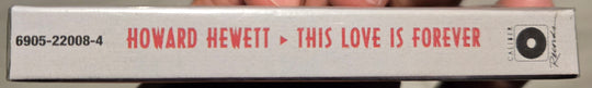 Howard Hewett "This Love Is Forever (Remixes)" (Single)-Cassette Tapes-UnDigable Digs