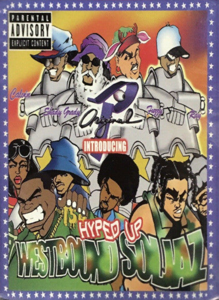 Hyped Up Westbound Soljaz "Original P Introducing The Westbound Souljaz"-Cassette Tapes-UnDigable Digs