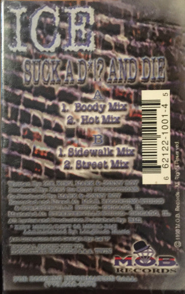 Ice "Suck A D*!? And Die" (Single)-Cassette Tapes-UnDigable Digs