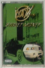 Iconz "Street Money"-Cassette Tapes-UnDigable Digs