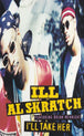 Ill Al Skratch "I'll Take Her / The Brooklyn Uptown Connection" (Single)-Cassette Tapes-UnDigable Digs