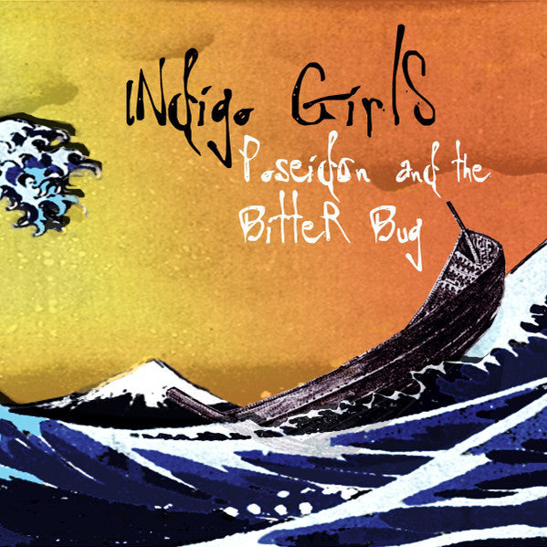 Indigo Girls "Poseidon And The Bitter Bug" (CD)-CDs-UnDigable Digs