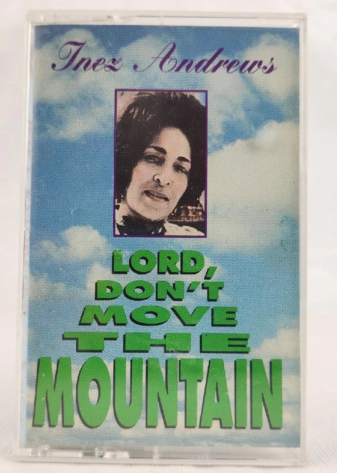 Inez Andrews "Lord Don't Move That Mountain"-Cassette Tapes-UnDigable Digs