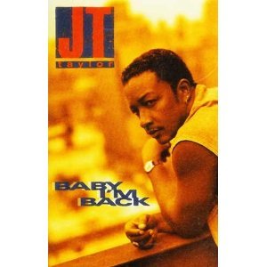 JT Taylor "Baby I'm Back"-Cassette Tapes-UnDigable Digs