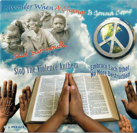 J. Peeace "I Wonder When A Change Is Gonna Come?" (CD Single)-CDs-UnDigable Digs