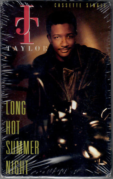 J.T. Taylor "Long Hot Summer Night" (Single)-Cassette Tapes-UnDigable Digs