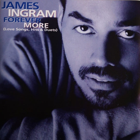 James Ingram "Forever More (Love Songs, Hits & Duets)" (CD)-CDs-UnDigable Digs