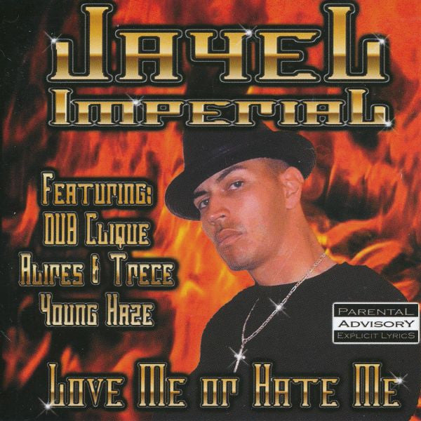 Jayel Imperial "Love Me Or Hate Me" (CD)-CDs-UnDigable Digs