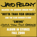 Jayo Felony "Hotta Than Fish Grease" (12" Single)-Vinyl Records-UnDigable Digs
