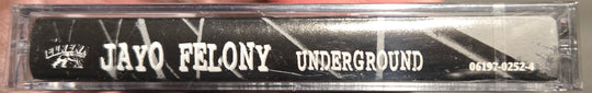 Jayo Felony "Underground"-Cassette Tapes-UnDigable Digs