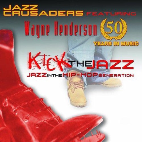 Jazz Crusaders "Kick The Jazz" (CD)-CDs-UnDigable Digs