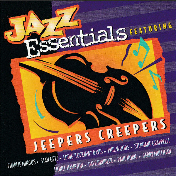 Jazz Essentials Featuring Jeepers Creepers (CD)-CDs-UnDigable Digs
