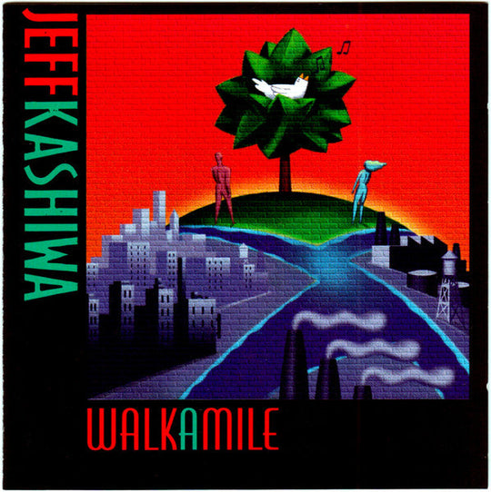 Jeff Kashiwa "Walk A Mile" (CD)-CDs-UnDigable Digs