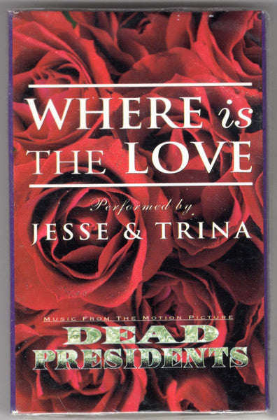 Jesse & Trina "Where Is The Love" (Cassette Single)-Cassette Tapes-UnDigable Digs