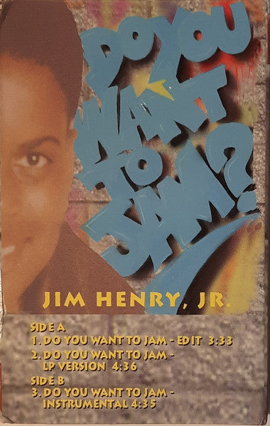 Jim Henry, Jr. "Do You Want To Jam?" (Single)-Cassette Tapes-UnDigable Digs