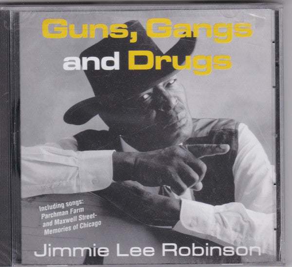 Jimmie Lee Robinson "Guns, Gangs and Drugs" (CD)-CDs-UnDigable Digs