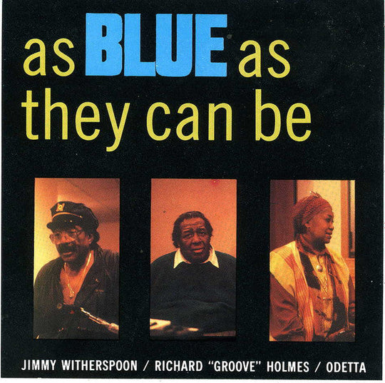 Jimmy Witherspoon / Richard "Groove" Holmes / Odetta "As Blue As They Can Be" (CD)-CDs-UnDigable Digs