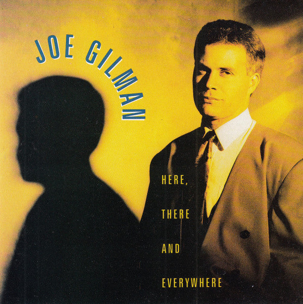 Joe Gilman "Here, There And Everywhere" (LongBox CD)-CDs-UnDigable Digs