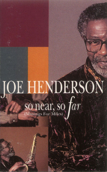 Joe Henderson "So Near, So Far (Musings For Miles)"-Cassette Tapes-UnDigable Digs