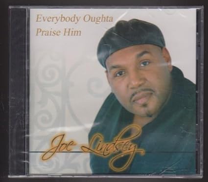 Joe Lindsey "Everybody Oughta Praise Him" (CD)-CDs-UnDigable Digs