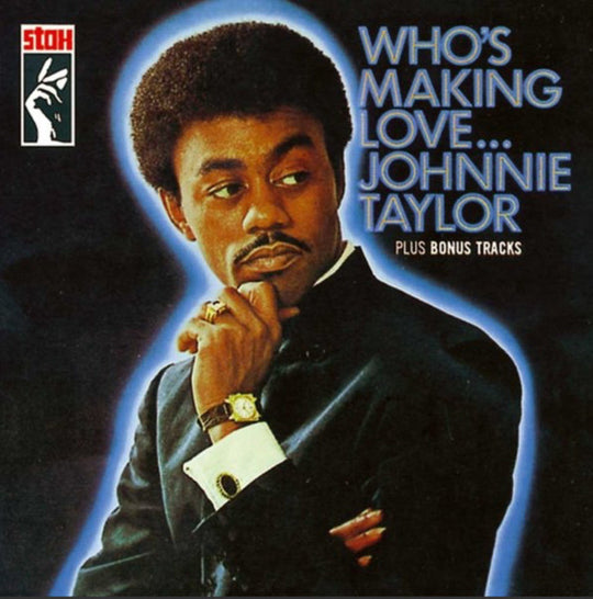 Johnnie Taylor "Who's Making Love..." (CD)-CDs-UnDigable Digs