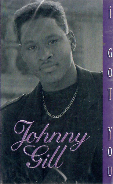 Johnny Gill "I Got You" (Single)-Cassette Tapes-UnDigable Digs