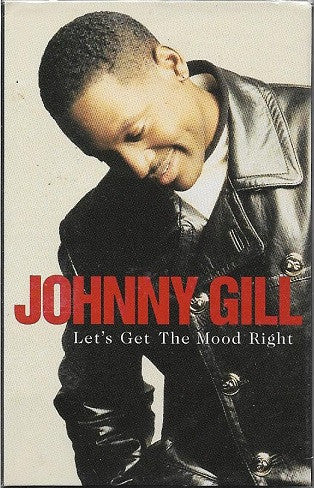 Johnny Gill "Let's Get The Mood Right"-Cassette Tapes-UnDigable Digs