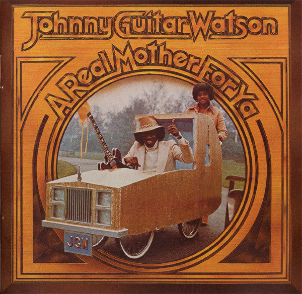 Johnny Guitar Watson "A Real Mother For Ya" (CD)-CDs-UnDigable Digs