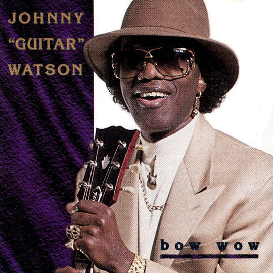 Johnny "Guitar" Watson "Bow Wow" (CD)-CDs-UnDigable Digs