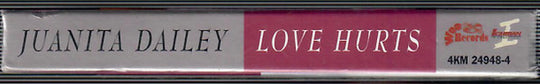 Juanita Dailey "Love Hurts" (Single)-Cassette Tapes-UnDigable Digs