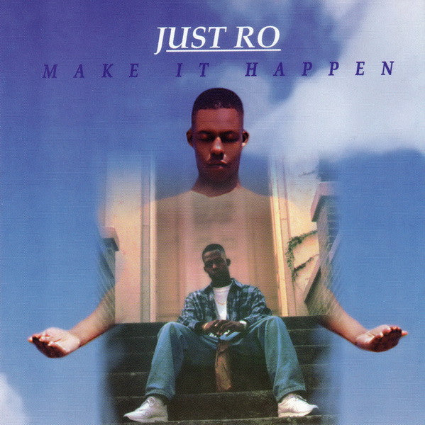 Just Ro "Make It Happen" (CD)-CDs-UnDigable Digs