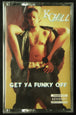 K Chill "Get Ya Funky Off"-Cassette Tapes-UnDigable Digs